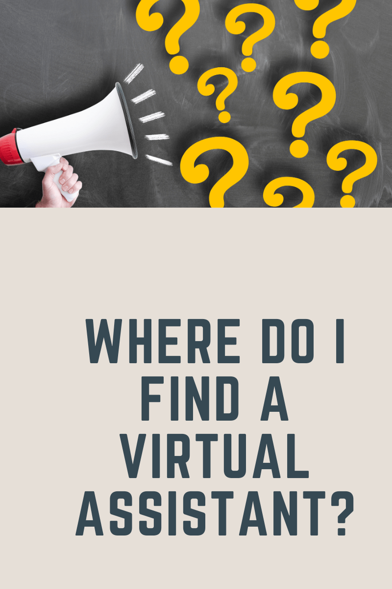 I’m looking for a virtual assistant!